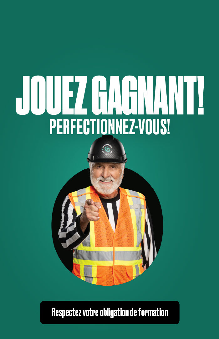 Jouez gagnant! Perfectionnez-vous.